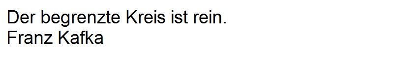 der begrenzte kreis ist rein kafka.jpg