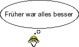 früher war alles besser.png